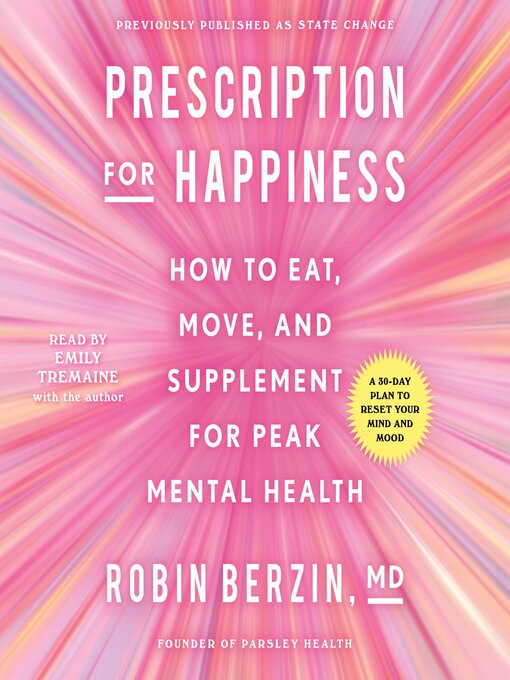 Title details for Prescription for Happiness by Robin Berzin - Available